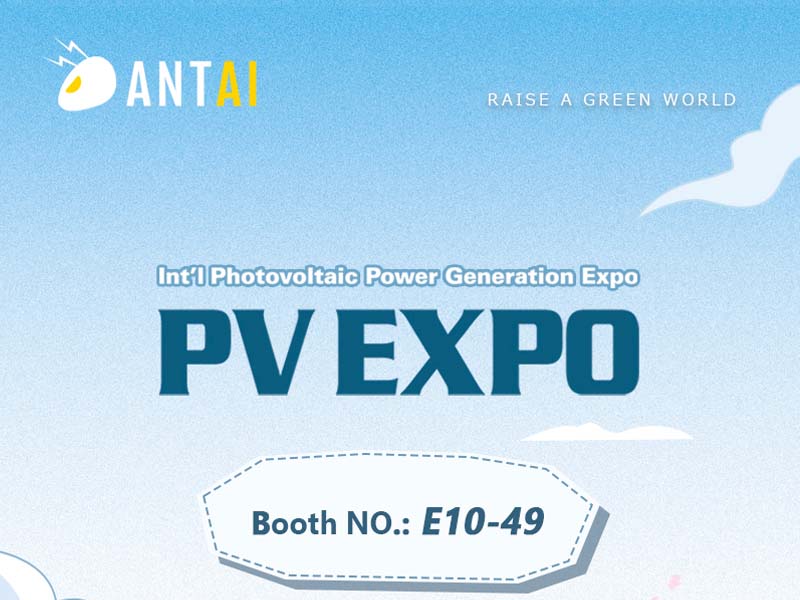 Antai awaits your presence at PV EXPO 2022 in Tokyo 